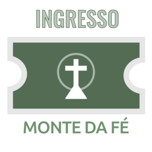 Ingresso ao Monte da Fé (fim de semana)