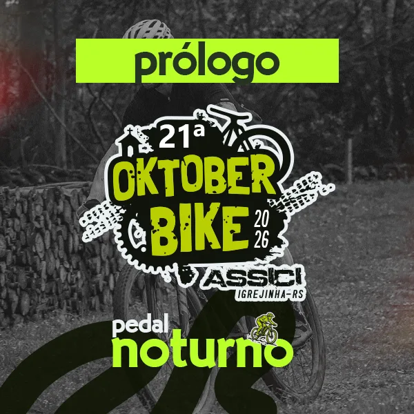 Prólogo | pedal noturno | Oktoberbike 2026